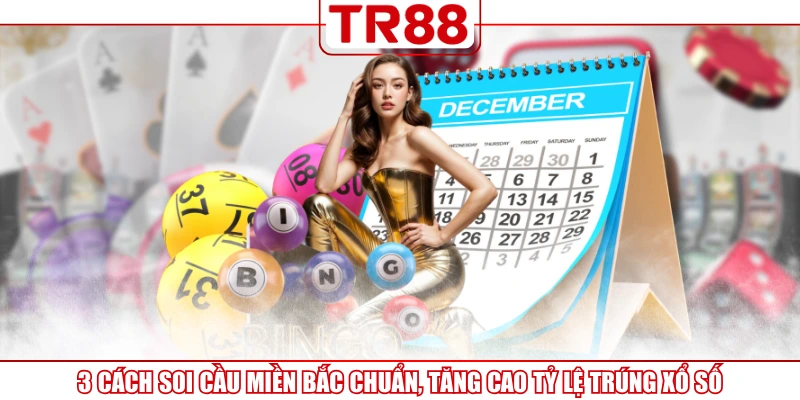 Soi cầu miền Bắc